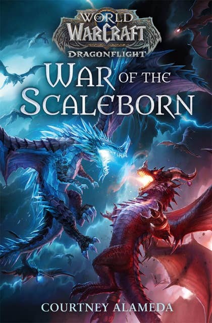 World of Warcraft: War of the Scaleborn