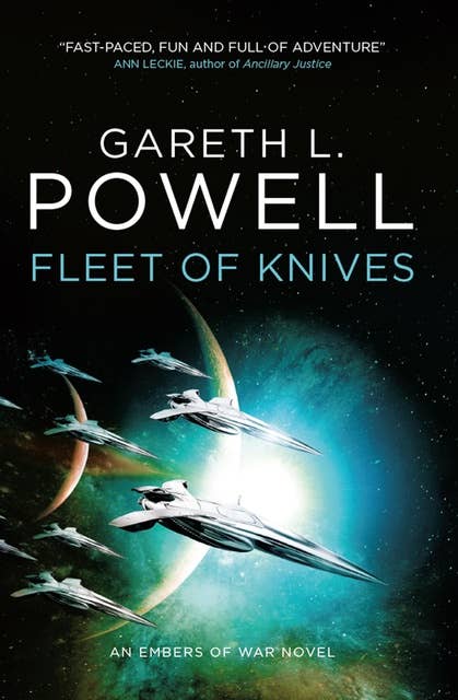 Fleet of Knives: An Embers of War novel