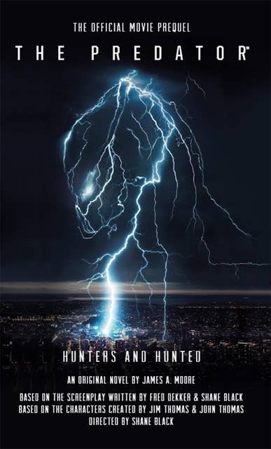 The Predator: Hunters and Hunted: Official Movie Prequel