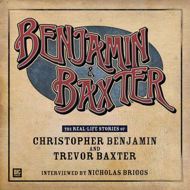 Benjamin & Baxter (Unabridged)