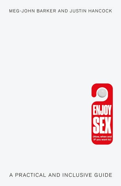 A Practical Guide to Sex: Finally, Helpful Sex Advice!