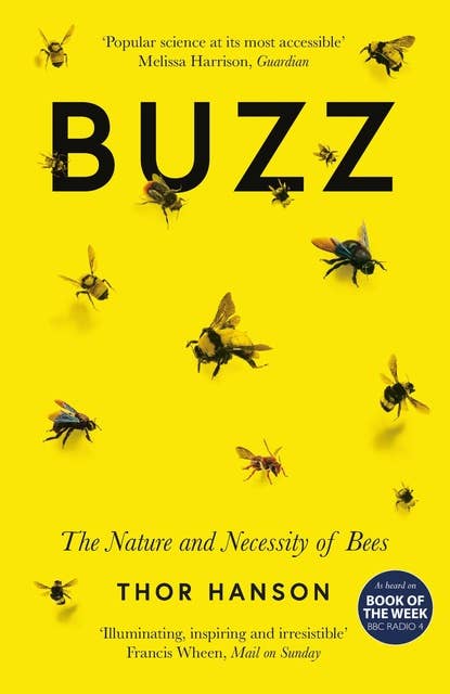 Cover for Buzz: The Nature and Necessity of Bees