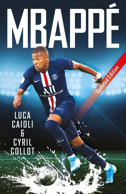 Mbappé: 2020 Updated Edition