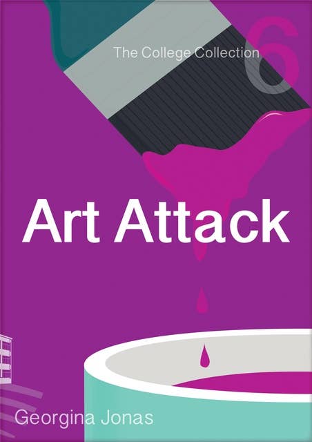 Art Attack (The College Collection Set 1 - for reluctant readers)