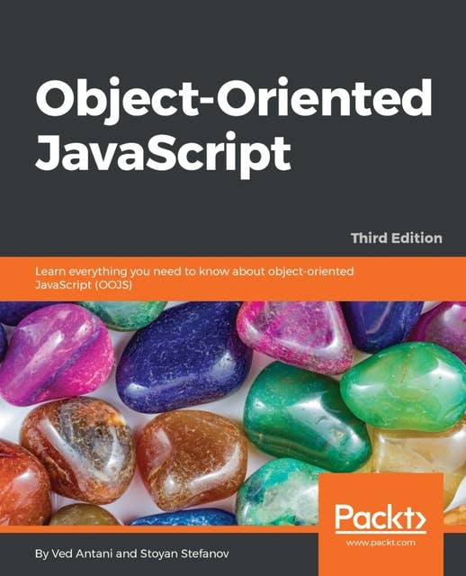 Object-Oriented JavaScript.: Learn everything you need to know about object-oriented JavaScript (OOJS)