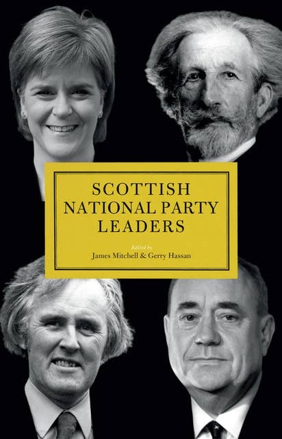 Scottish National Party (SNP) Leaders