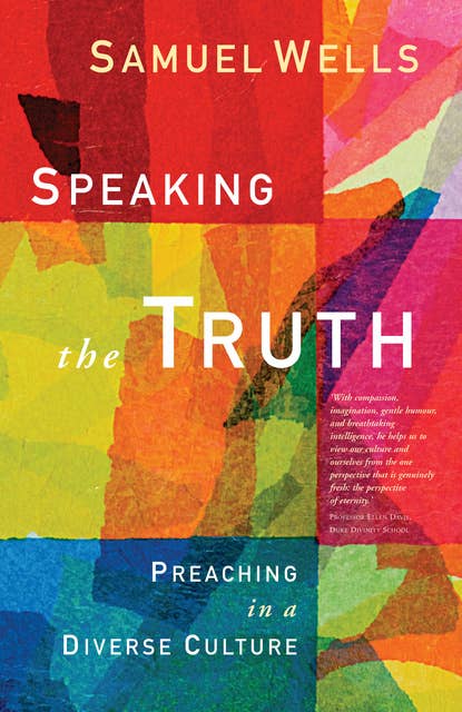 Speaking the Truth: Preaching in a diverse culture