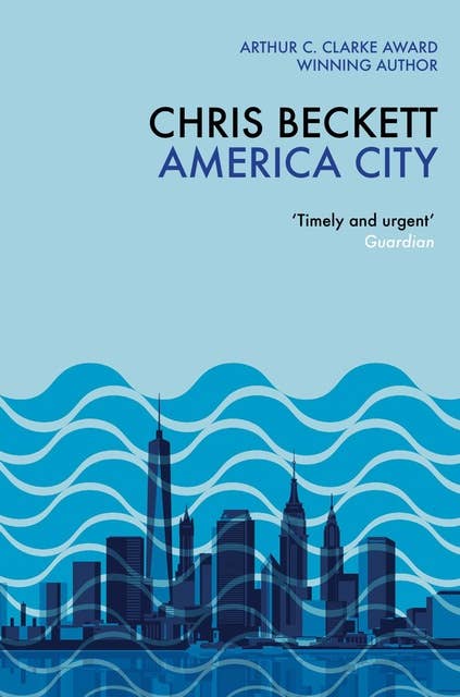 America City: From the Arthur C. Clarke winner and bestselling author of the Eden Trilogy