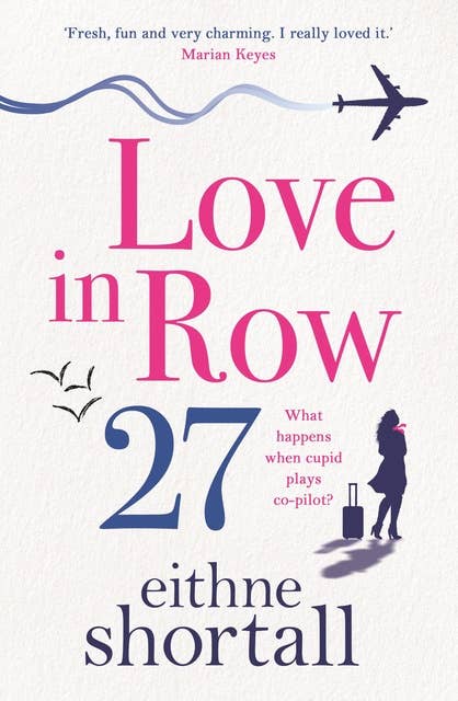 Love in Row 27: Red Magazine's Best Beach Reads