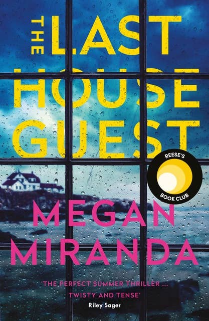 The Last House Guest: REESE WITHERSPOON'S AUGUST 2019 BOOK CLUB PICK