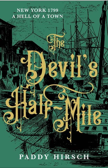 The Devil's Half Mile: A gripping historical crime for fans of C. J. Sansom