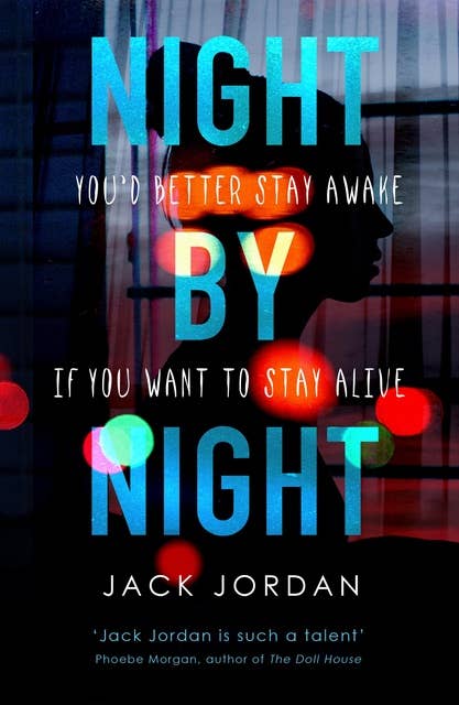 Night by Night: A darkly addictive fast-paced thriller perfect for fans of Erin Kelly and Alice Feeney