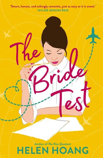 The Bride Test: Perfect for fans of TikTok sensation The Love Hypothesis by Ali Hazelwood