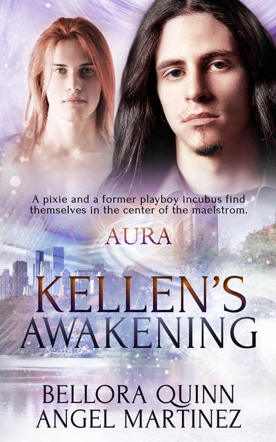 Kellen’s Awakening