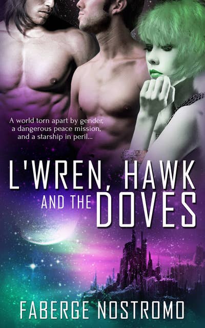 L'Wren, Hawk and the Doves