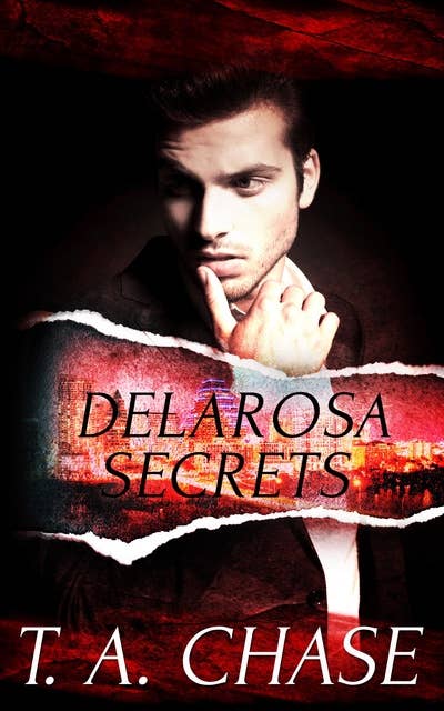 Delarosa Secrets: A Box Set