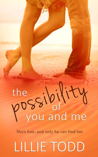 The Possibility of You and Me