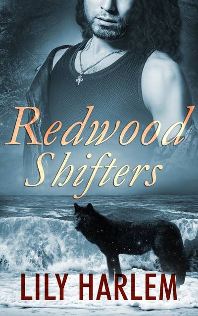 Redwood Shifters: Part Two – A Box Set
