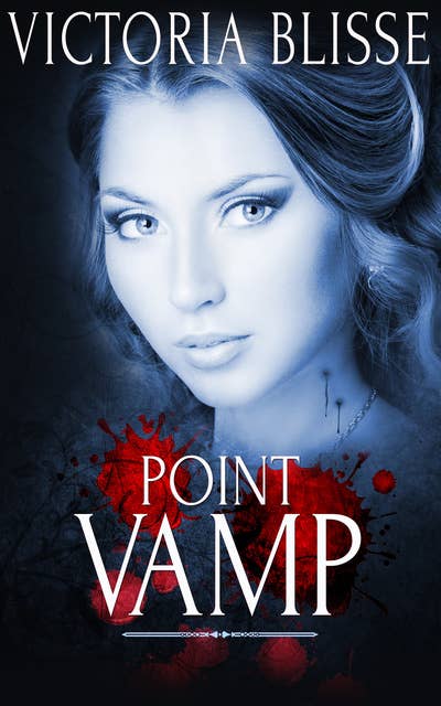 Point Vamp: A Box Set