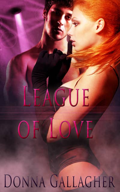 League of Love: Part One: A Box Set