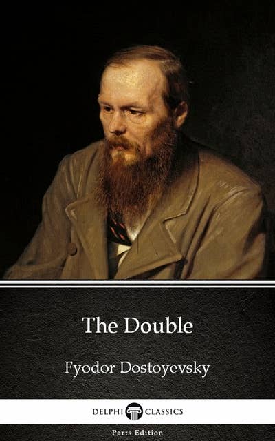 The Double by Fyodor Dostoyevsky