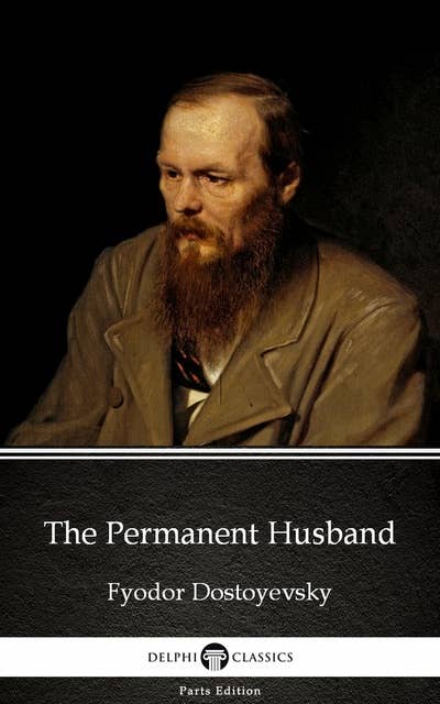 The Permanent Husband by Fyodor Dostoyevsky