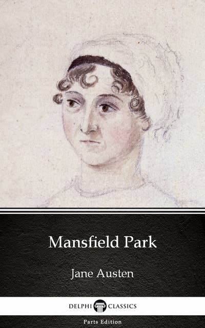 Mansfield Park by Jane Austen (Illustrated)