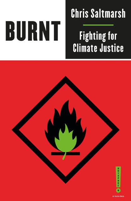 Burnt: Fighting for Climate Justice