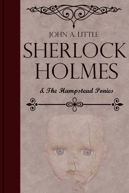 Sherlock Holmes and the Hampstead Ponies