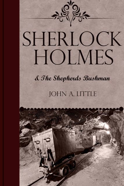 Sherlock Holmes and the Shepherds Bushman