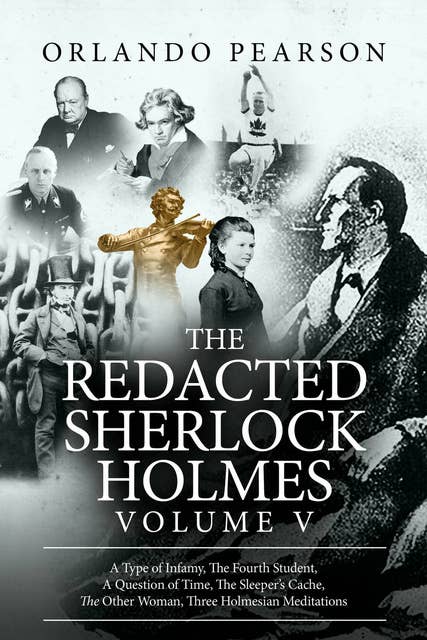 The Redacted Sherlock Holmes - Volume 5