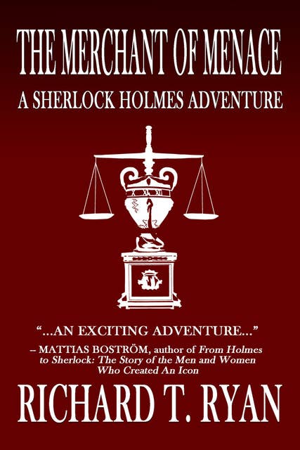 The Merchant of Menace - A Sherlock Holmes Adventure