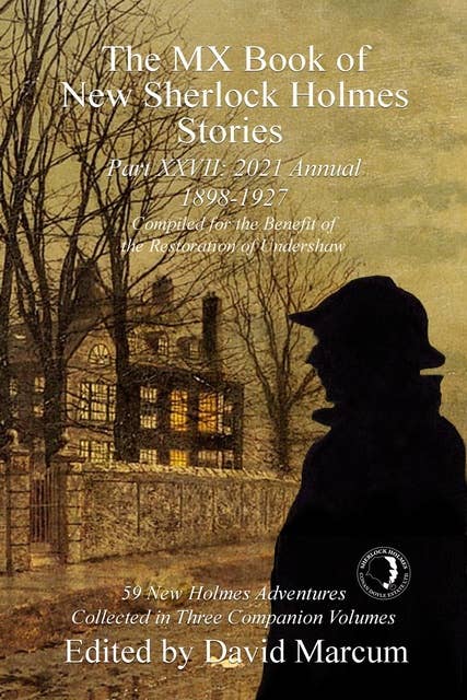 The MX Book of New Sherlock Holmes Stories - Part XXVII