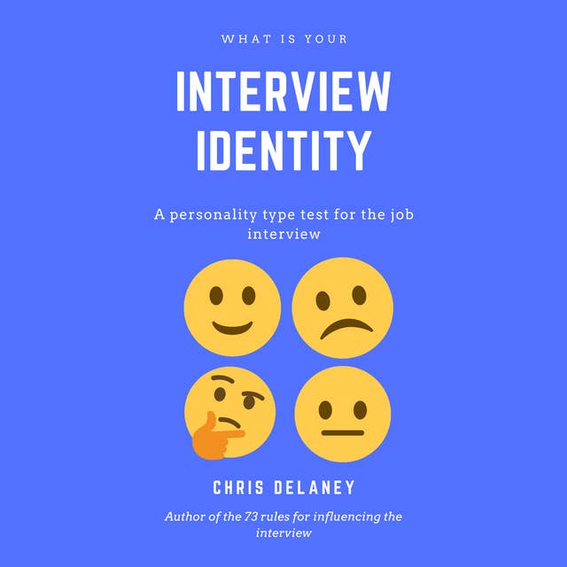 What is Your Interview Identity?