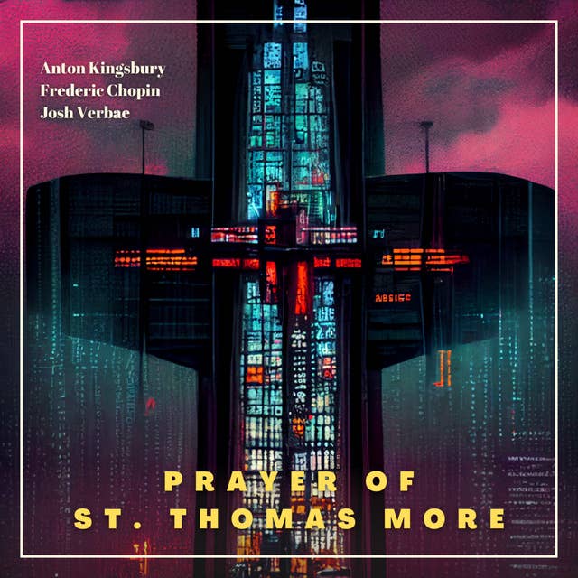 Prayer of St. Thomas More
