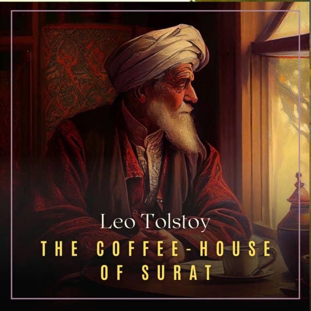 The Coffee-House of Surat