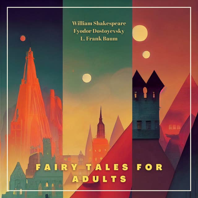 Fairy Tales for Adults Volume 11