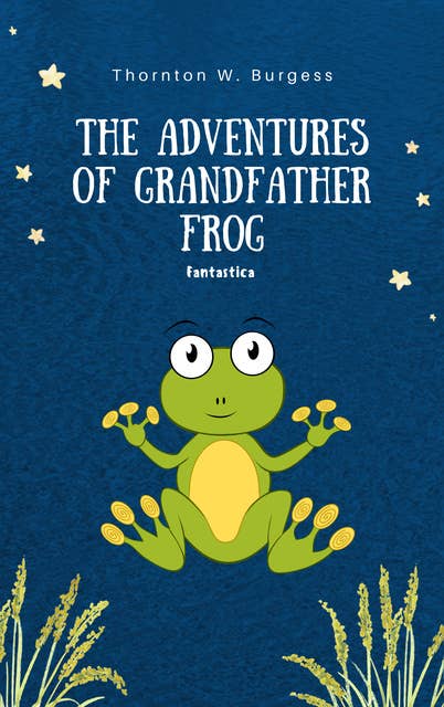 The Adventures of Grandfather Frog