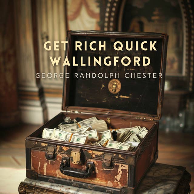Get Rich Quick Wallingford