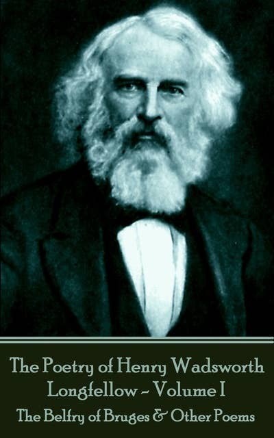 The Poetry of Henry Wadsworth Longfellow - Volume II