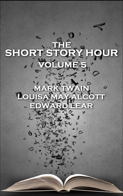 Cover for The Short Story Hour - Volume 5