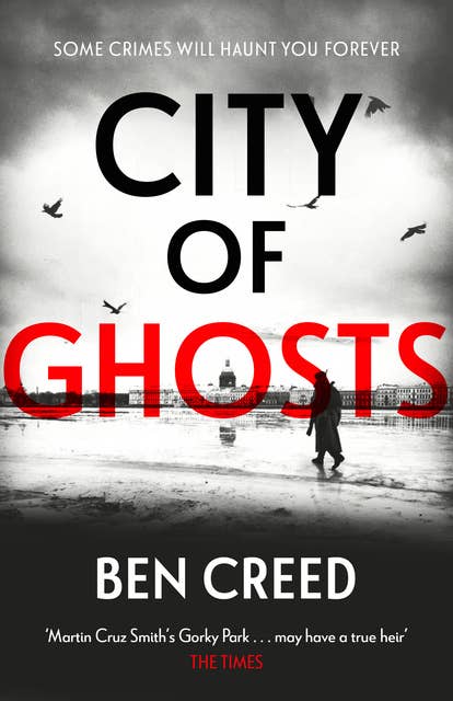 City of Ghosts: A Times 'Thriller of the Year'
