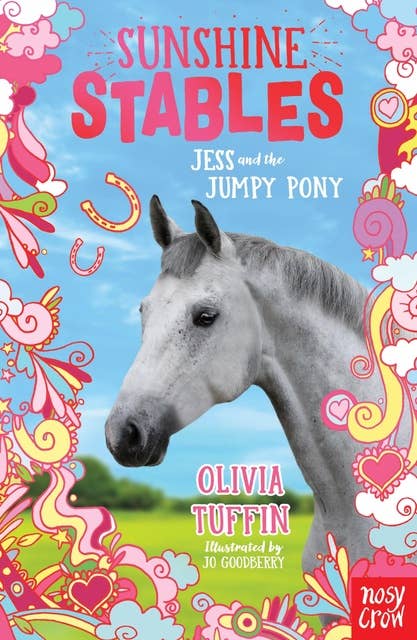 Sunshine Stables: Jess and the Jumpy Pony: Jess and the Jumpy Pony