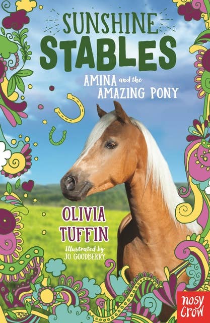 Sunshine Stables: Amina and the Amazing Pony: Amina and the Amazing Pony