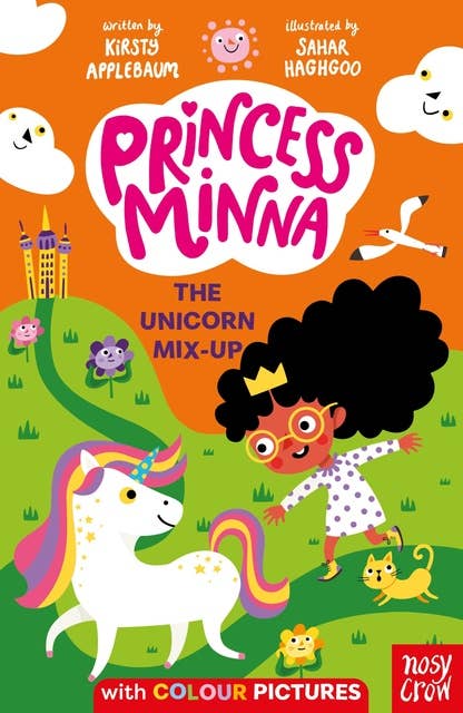 Princess Minna: The Unicorn Mix-Up: The Unicorn Mix-Up