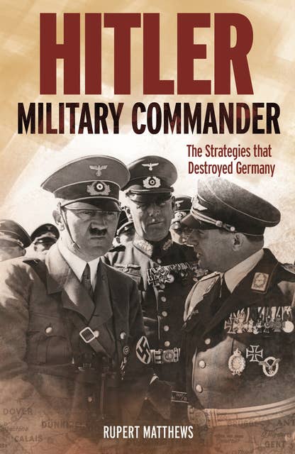 Hitler: Military Commander