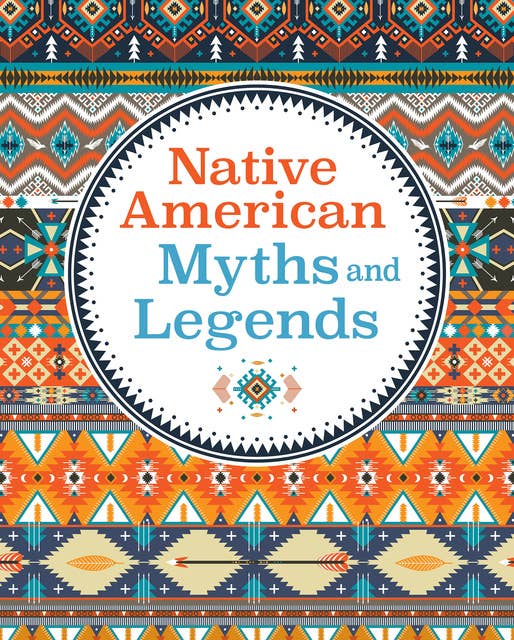 Native American Myths & Legends