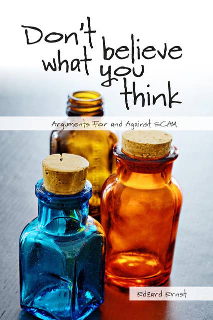 Cover for Don't Believe What You Think - Argument For and Against SCAM