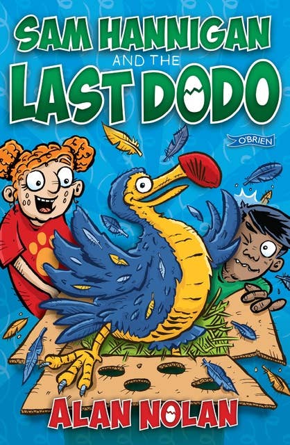 Sam Hannigan and the Last Dodo