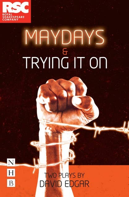 Maydays & Trying It On (NHB Modern Plays): Two Plays